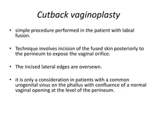 Urogenial sinus and vagial atresias | PPTX