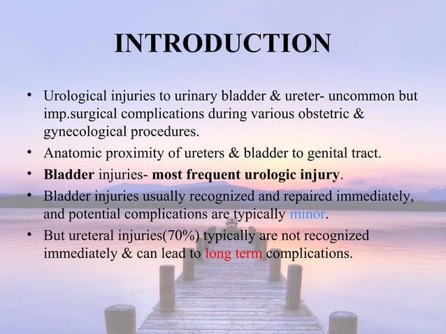 Urological Trauma During Og Procedures Ppt