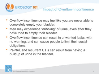 Overflow Incontinence Table Incontinence is the involuntary loss of control. Ranges in severity ...
