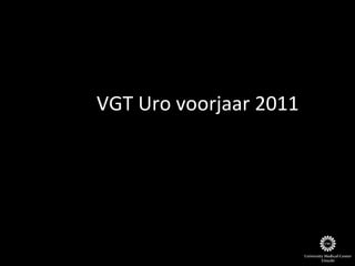   VGT Uro voorjaar 2011 