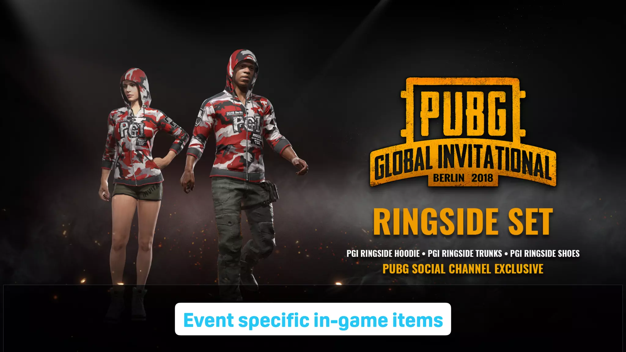 TwitchCon 2018 San Jose, California
Event specific in-game items
 