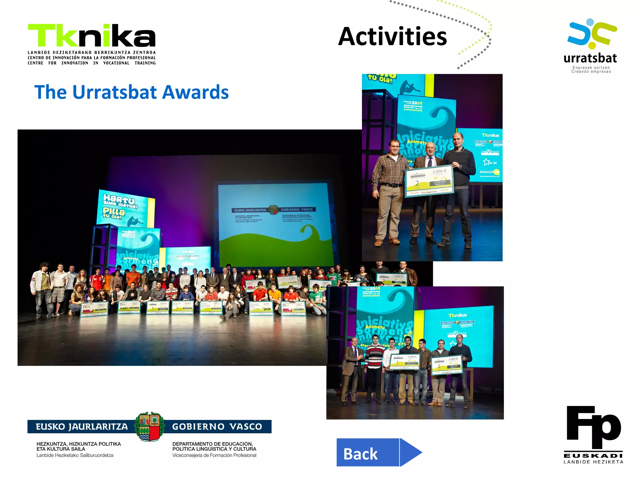 ENTREPRENEURSHIP
The Urratsbat Awards
Activities
Back
 