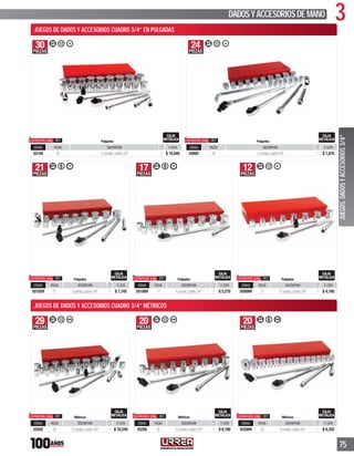 3DADOSYACCESORIOSDEMANO
75
21PIEZAS
3/4”
Pulgadas
CÓDIGO PIEZAS DESCRIPCIÓN P. LISTA
55102H 21 6puntas,cuadro3/4” 1 $ 7,745
17PIEZAS
3/4”
Pulgadas
CÓDIGO PIEZAS DESCRIPCIÓN P. LISTA
55100H 17 6puntas,cuadro3/4” 1 $ 5,270
12PIEZAS
3/4”
Pulgadas
CÓDIGO PIEZAS DESCRIPCIÓN P. LISTA
5500NR 12 12puntas,cuadro3/4” 1 $ 4,160
30PIEZAS
3/4”
Pulgadas
CÓDIGO PIEZAS DESCRIPCIÓN P. LISTA
55104 30 12puntas,cuadro3/4” 1 $ 10,949
24PIEZAS
3/4”
Pulgadas
CÓDIGO PIEZAS DESCRIPCIÓN P. LISTA
5500C 24 12puntas,cuadro3/4” 1 $ 7,870
29PIEZAS
3/4”
Métricos
CÓDIGO PIEZAS DESCRIPCIÓN P. LISTA
55202 29 12puntas,cuadro3/4” 1 $ 10,249
20PIEZAS
3/4”
Métricos
CÓDIGO PIEZAS DESCRIPCIÓN P. LISTA
55200 20 12puntas,cuadro3/4” 1 $ 6,190
20PIEZAS
3/4”
Métricos
CÓDIGO PIEZAS DESCRIPCIÓN P. LISTA
55200H 20 6puntas,cuadro3/4” 1 $ 6,355
JUEGOS,DADOSYACCESORIOS3/4”
JUEGOS DE DADOS Y ACCESORIOS CUADRO 3/4” EN PULGADAS
JUEGOS DE DADOS Y ACCESORIOS CUADRO 3/4” MÉTRICOS
Contenido pág. 381
Contenido pág. 381
Contenido pág. 381
Contenido pág. 381
Contenido pág. 381
Contenido pág. 381
Contenido pág. 381
Contenido pág. 381
 