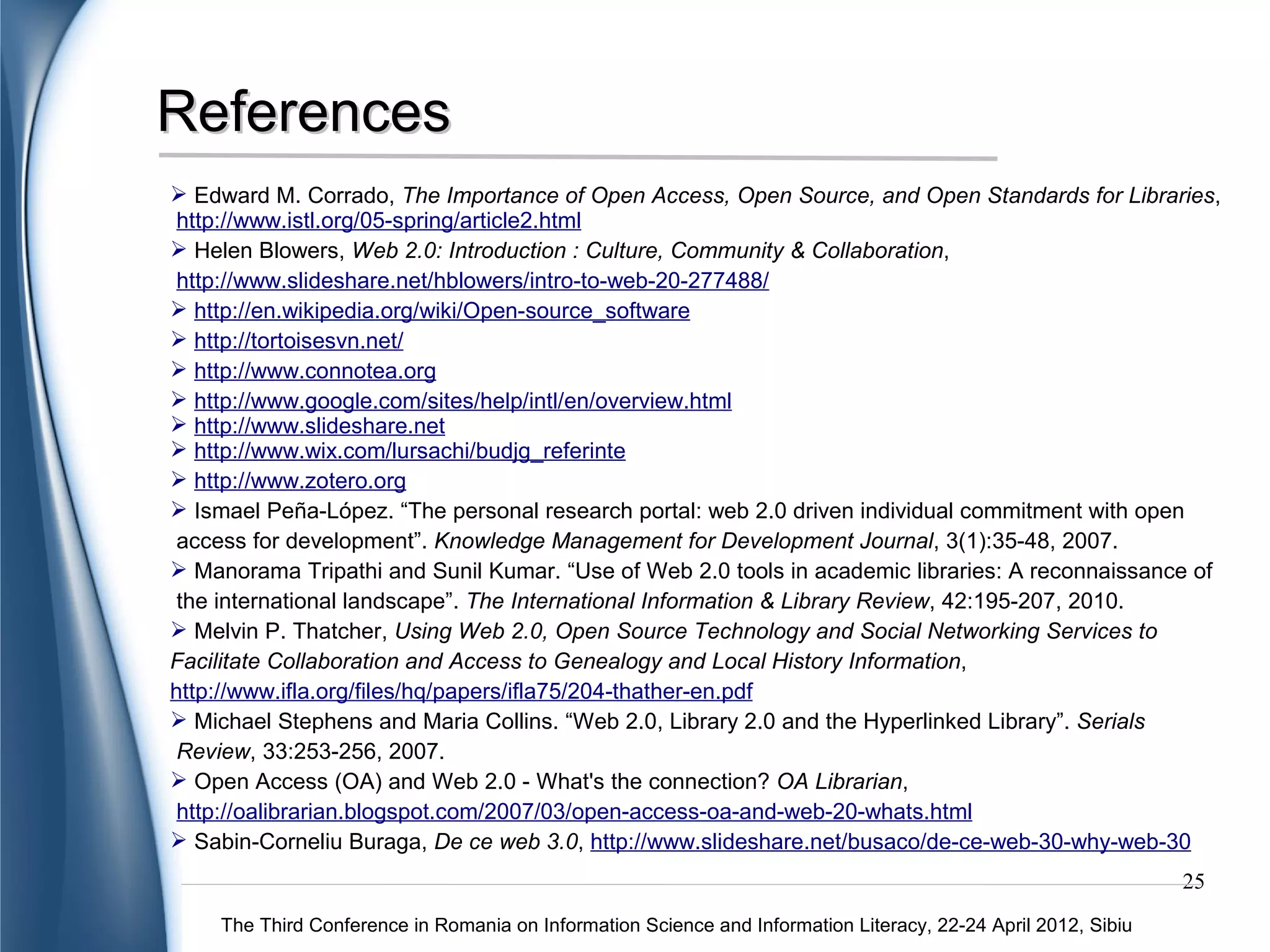 THANK YOU FOR YOUR ATTENTION!



                                 Lenuta URSACHI
             Dunarea de Jos University Library of Galati
                                Reference Department
                               Tel.: +40 336 130 134
                                Fax: +40 236 461 353
                       E-mail: lenuta.ursachi@ugal.ro




                                                    25
 