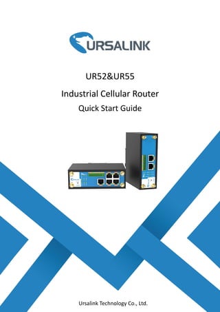 Ursalink UR55 Industrial Cellular Router Quick Start Guide | PDF