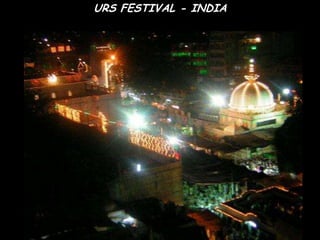 URS FESTIVAL - INDIA
 