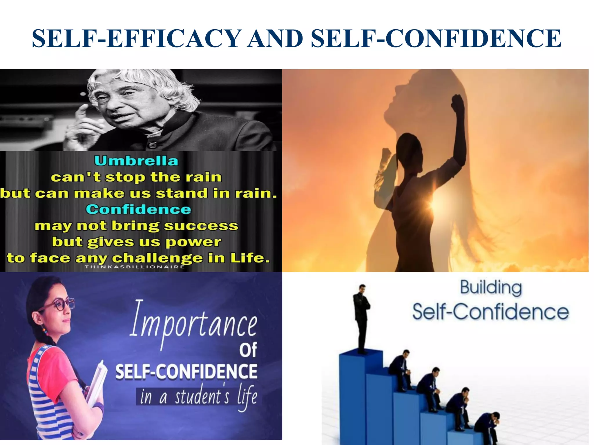 SELF-EFFICACY AND SELF-CONFIDENCE
 