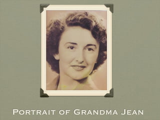 Portrait of Grandma Jean