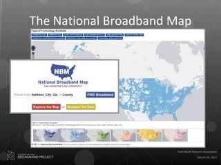 The National Broadband Map 