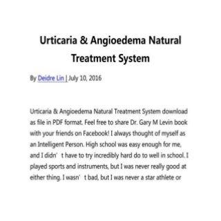 Urticaria & Angioedema Natural Treatment System Review Scam or Not
