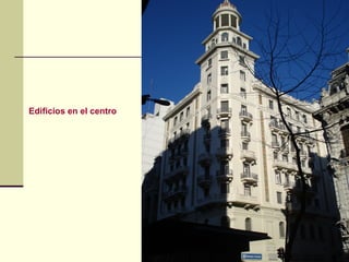Edificios en el centro  
