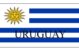 URUGUAY
 