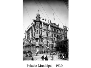 Palacio Municipal - 1930