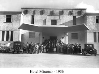 Hotel Miramar - 1936