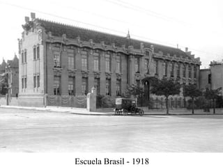 Escuela Brasil - 1918