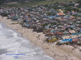 Balneario Aguas Dulces, Rocha 