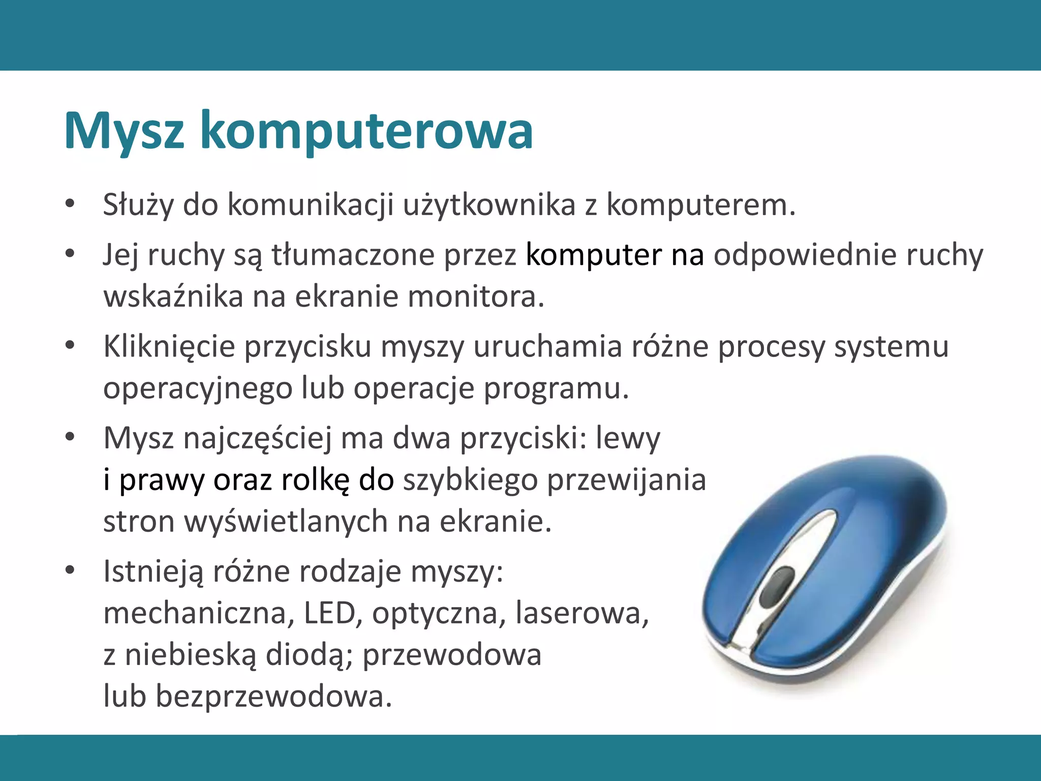 Urządzenia wejścia i wyjścia | PPTX