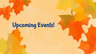 Upcoming Events!
 