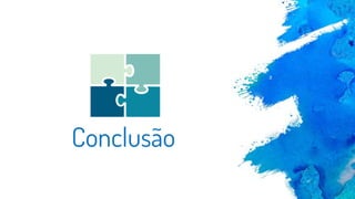 Conclusão
 