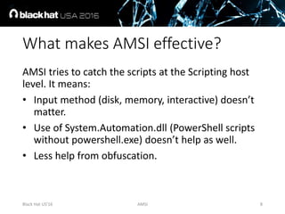 AMSI: How Windows 10 Plans to Stop Script-Based Attacks and How Well It ...