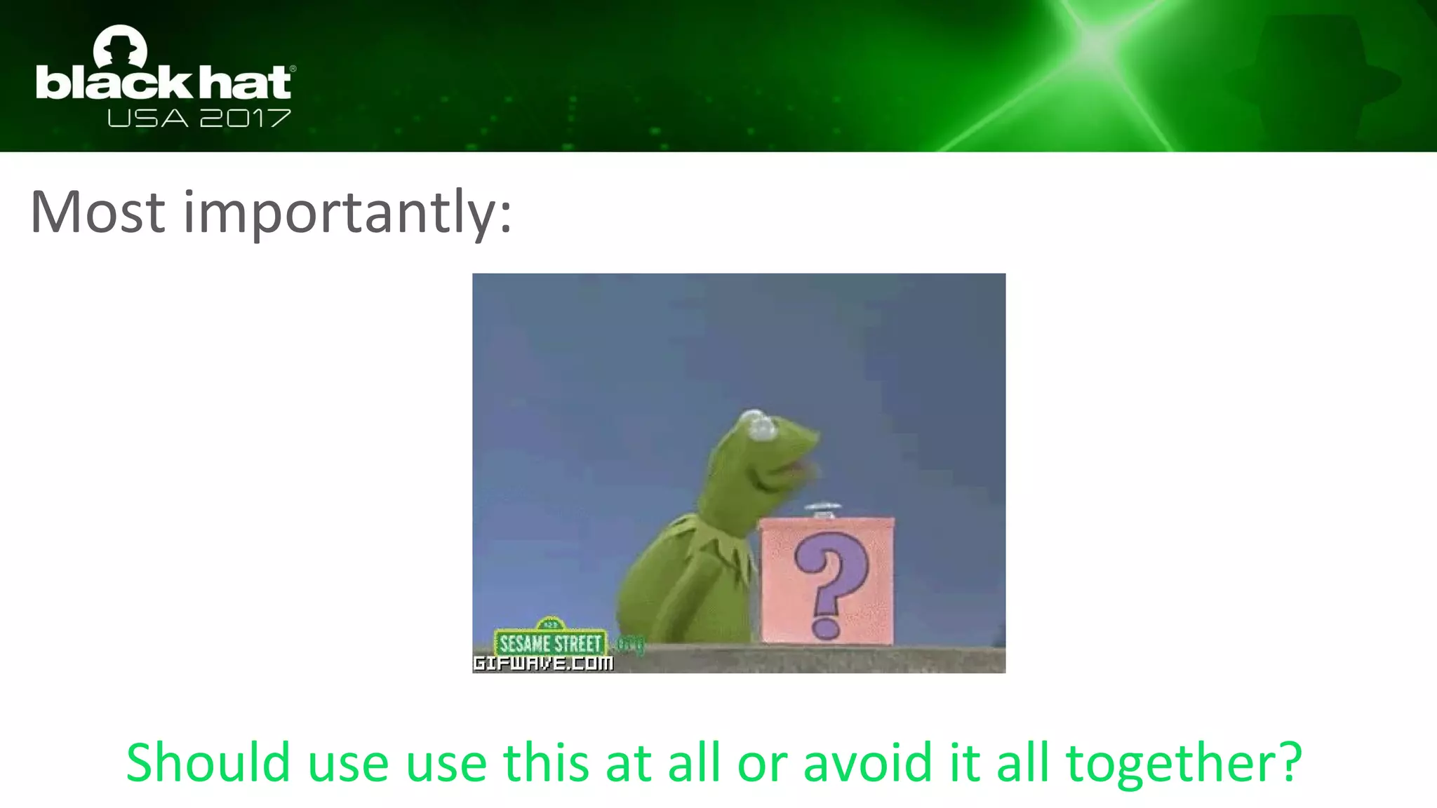 Most importantly:
Should use use this at all or avoid it all together?
 