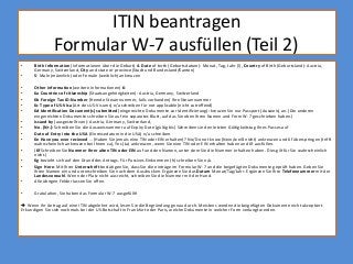 ITIN beantragen
               Formular W-7 ausfüllen (Teil 2)
•     Birth Information (Informationen über die Geburt) 4: ...