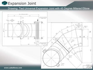 Expansion Joint Drawing: Tied Universal Expansion Joint with 45 Degree Mitered Elbow 