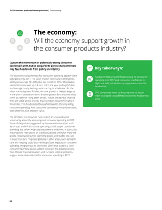 2017 Consumer products industry outlook | The economy
04
The economy:
Will the economy support growth in
the consumer prod...