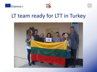 LT team ready for LTT in Turkey
 