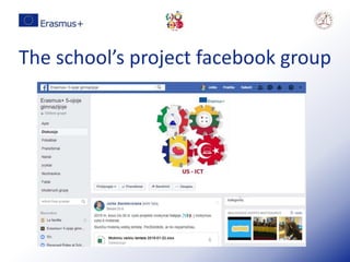 The school’s project facebook group
 