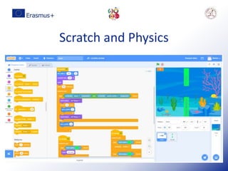 Scratch and Physics
 