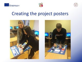 Creating the project posters
 