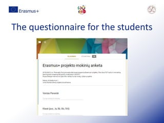 The questionnaire for the students
 