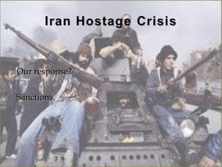 Our response?

Sanctions.
 