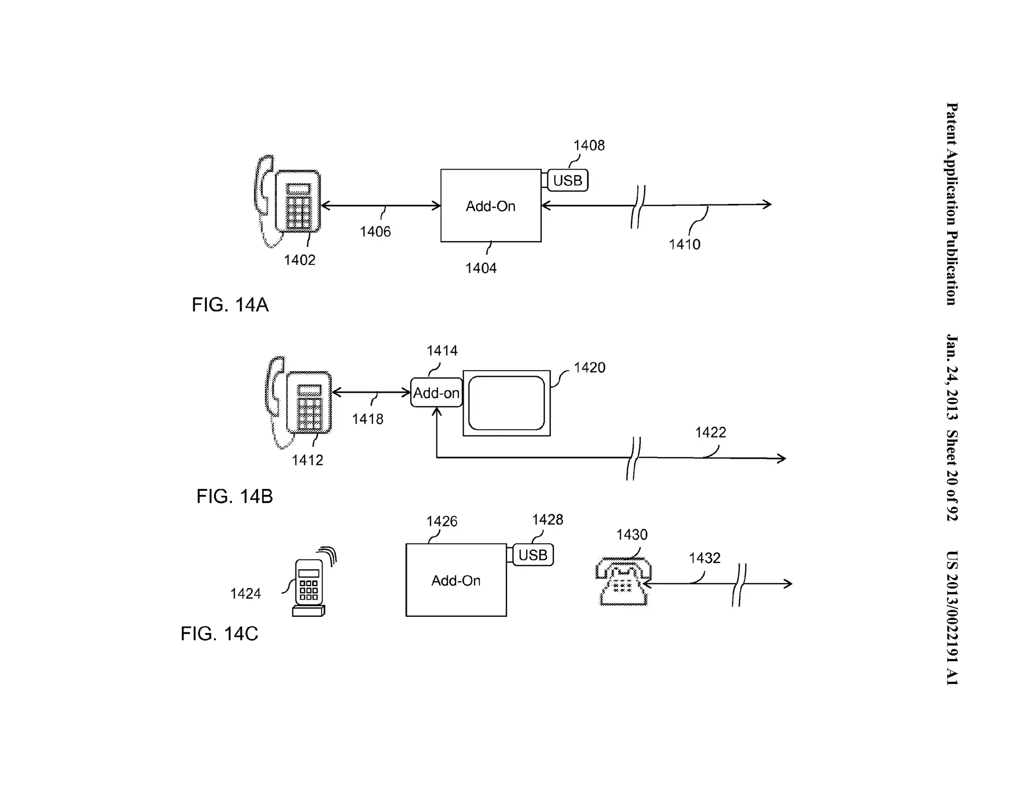 1402 
FIG. 14A 
1412 
FIG. 148 
1424 
FIG. 14C 
Add-On I< 1( ~ > 
1410 
1404 
1420 
1414 
,; 
Ad~-on10 
1428 
Add-On 
~.'"..=. . 
('D .=.... 
~ '-.e... (') 
~....... .. 0 = ='"= 0-...". (') 
~....... .. 0 = 
;­:= 
N 
~ ... 
N 
0.. .. 
(.H 
rFJ =­(' 
D 
(..'D... 
N 
0 
0... .. 
0 
N 
c 
rFJ 
N 
0.. .. 
.(...H_ 
0 
0 
N 
.N.. . 
..0.. 
>.... 
 