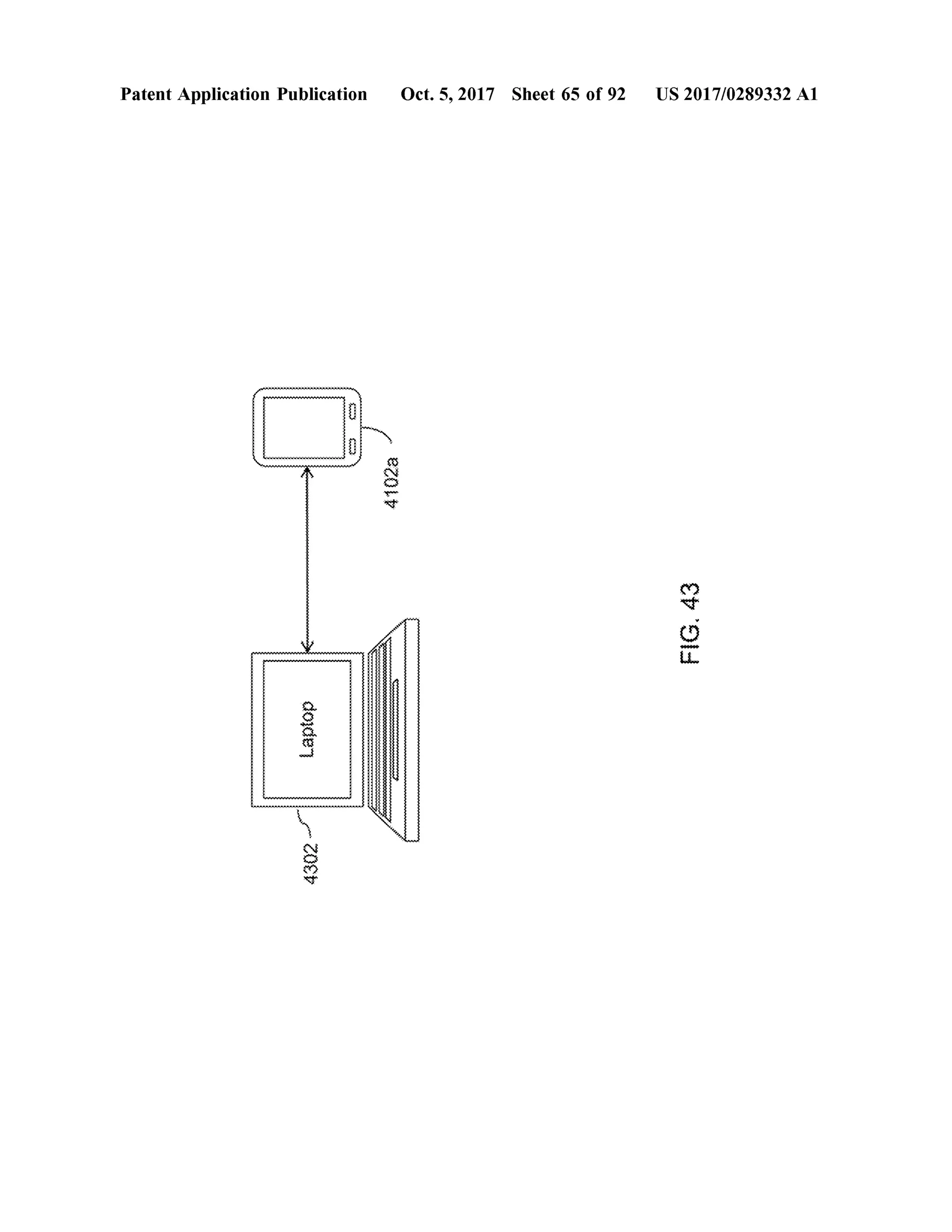 PatentApplication Publication Oct.5,2017 Sheet65 of 92 US 2017/0289332 A1
4102a
FIG.43
Laptop
WWWWWWWWWWWWWWWWWWWWWWWWWWWWWWWWWWWWWWWWWWWWWWWWWWAvivava
wwwwwwwwwwwwwwwwwwwwwwwwwwwwwwwwwwwwwwwwwwwwwwwwwwwwwwwwwwwwwwwwwwwwwwwwwwww4302
 