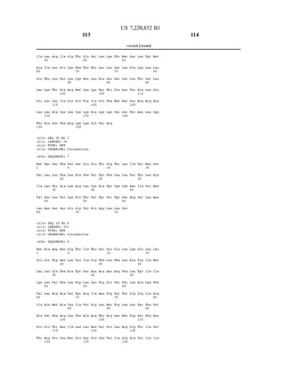 Ile
Ala
65
Glin
Teu
Glu
Teu
Thr
145
<400
Telu
50
Ile
Thr
Lys
Telu
Telu
130
His
Ser
Telu
Thr
Telu
115
Ala
Ser
Ile
Pro
Wall
His
100
Ile
Cys
Phe
PRT
SEQUENCE:
Gly
Lys
Teu
85
Arg
Glin
Teu
SEQ ID NO 7
LENGTH 76
TYPE
ORGANISM: Coronavirus
7
Thr
Phe
70
Lys
Met
Glin
Cys
Lys
15 O
Met Tyr Ser Phe Val Ser
1
Wall
Ile
Wall
Teu
65
<400
Telu
Telu
Ser
50
Asn
Telu
Thr
35
Telu
Ser
Phe
Ala
Wall
Ser
PRT
SEQUENCE:
Met Ala Asp Asn
1
Glu
Teu
Wall
65
Ile
Ala
Pro
Thr
Glin
Telu
Telu
50
Telu
Ala
Ser
Glu
Arg
130
Trp
Glin
35
Wall
Ala
Met
Phe
Thr
115
Pro
Asn
Phe
Phe
Ala
Ala
Arg
100
Asn
Telu
5
Teu
Teu
Lys
Glu
SEQ ID NO 8
LENGTH 22
TYPE
ORGANISM: Coronavirus
1
8
Gly
5
Teu
Ala
Teu
Wall
Cys
85
Teu
Ile
Met
Ala
Arg
Pro
Gly
70
Thr
Wall
Tyr
Trp
Tyr
70
Ile
Phe
Teu
Glu
113
Glin
55
Thr
Met
Cys
Trp
Lys
135
Lys
Glu
Phe
Teu
Thr
55
Wall
Ile
Ile
Ser
Teu
55
Arg
Wall
Ala
Teu
Ser
135
Wall
Thr
Telu
Lys
Ile
120
His
Glin
Glu
Wall
Cys
40
Wall
Pro
Thr
Gly
Asn
40
Telu
Ile
Gly
Asn
120
Glu
Telu
Ser
His
Tyr
105
Glin
Lys
Wall
Thr
Wall
25
Ala
Tyr
Asp
Wall
Phe
25
Arg
Trp
Asn
Telu
Thr
105
Wall
Telu
Lys
Telu
Ser
90
Thr
Phe
Arg
Gly
10
Phe
Wall
Telu
Glu
10
Telu
Asn
Pro
Trp
Met
90
Pro
Wall
Thr
Ser
75
Ser
Glin
Met
Wall
Thr
Teu
Teu
75
Glu
Phe
Arg
Wall
Wall
75
Trp
Ser
Teu
Ile
US 7,220,852 B1
-continued
Met
60
Teu
Ser
Ser
Met
Ser
1 4 0
Teu
Teu
Ser
60
Wall
Teu
Teu
Phe
Thr
60
Thr
Teu
Met
Arg
Gly
1 4 0
Ser
His
Teu
Thr
Ser
125
Thr
Ile
Wall
Asn
45
Arg
Ala
Teu
45
Teu
Gly
Ser
Trp
Gly
125
Ala
Telu
Thr
Ala
110
Arg
Asn
Wall
Thr
30
Ile
Wall
Glin
Trp
30
Ala
Gly
Ser
110
Thr
Wall
Tyr
Telu
Ser
95
Telu
Arg
Telu
Asn
15
Telu
Wall
Telu
15
Ile
Ile
Ile
Phe
95
Phe
Ile
Ile
Met
Telu
Telu
Glin
Arg
Ser
Ala
Asn
Asn
Telu
Met
Ile
Phe
Ala
Wall
Asn
Wall
Ile
114
 