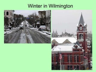 Winter in Wilmington 