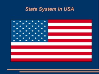 State System In USA 