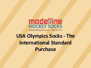 USA Olympics Socks - The
International Standard
Purchase
 