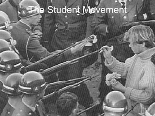 The Student Movement 
