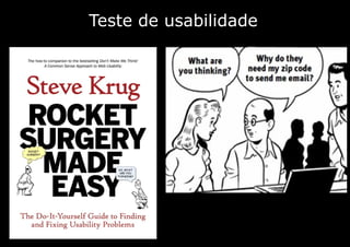 Teste de usabilidade
 