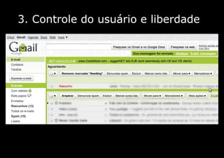 3. Controle do usuário e liberdade
 