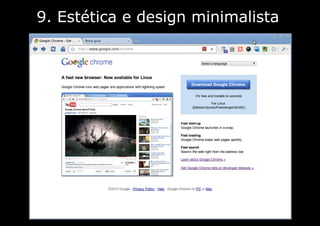 9. Estética e design minimalista
 