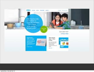 quarta-feira, 3 de abril de 13
 