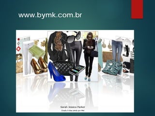 www.bymk.com.br
 