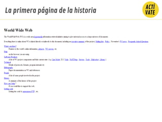 La primera página de la historia
 