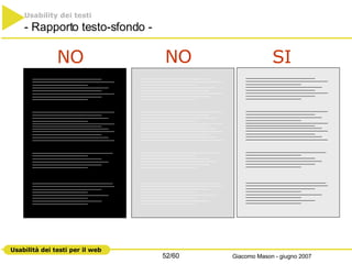 Usability dei testi - Rapporto testo-sfondo - NO SI NO 