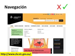 Navegación
39
http://www.slv.vic.gov.au/
X
 