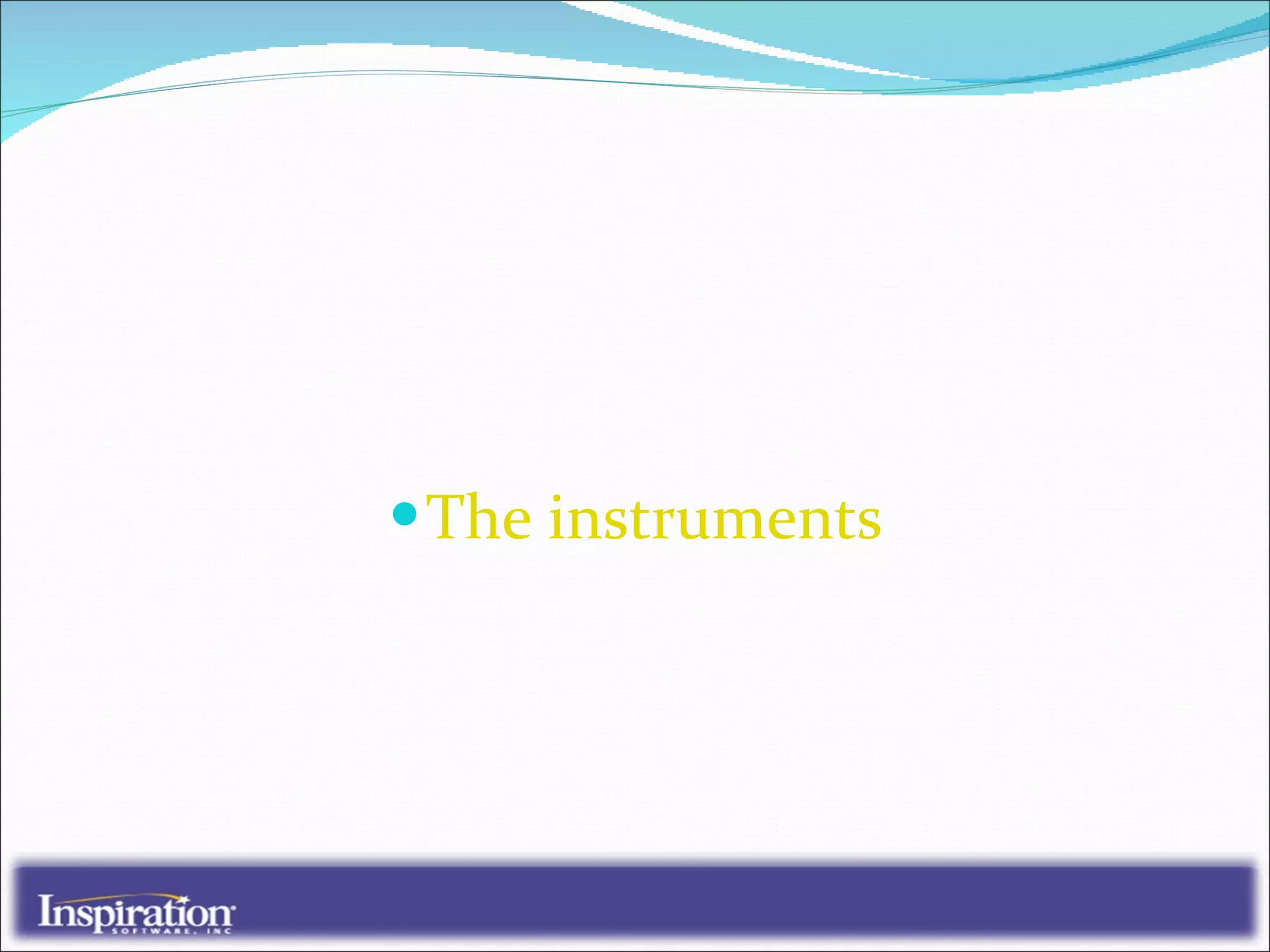   The instruments 